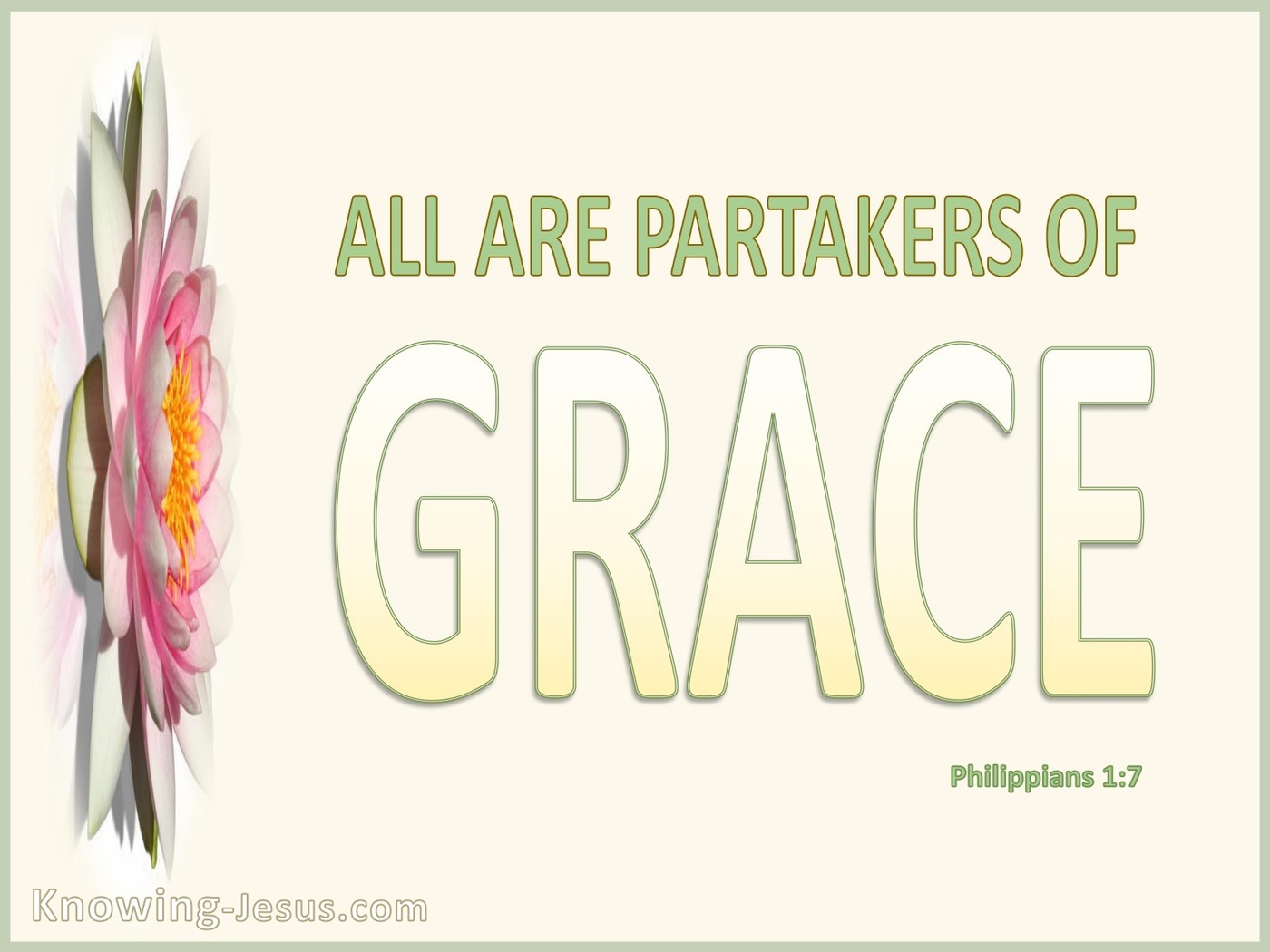 Philippians 1:7 All Are Partakers Of Grace (cream)